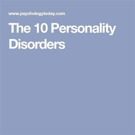 The 10 Personality Disorders Personality Disorder Disorders Personality