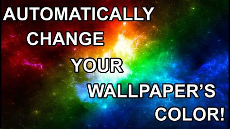Change Wallpaper Color Walltwatchesco