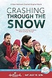 Crashing Through the Snow (TV Movie 2021) - IMDb