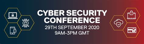 The Cyber Security Conference Digital Protection In The New Decade