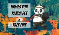 Best 75 Names For Panda Pets in Free Fire (Cool, Funny Etc)