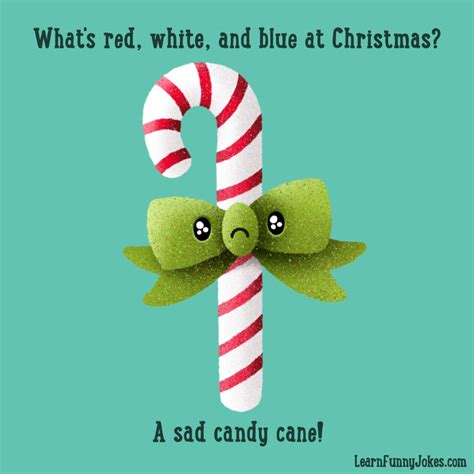 What S Red White And Blue At Christmas A Sad Candy Cane Christmas Jokes And Dad Jokes