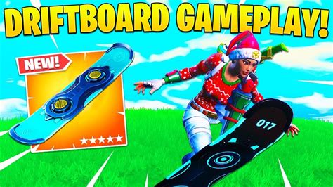 New Driftboard Vehicle Gameplay Hoverboard Fortnite Funny