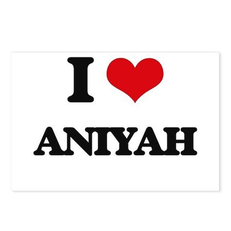 I Love Aniyah Postcards Package Of 8 By Johnny Rico Cafepress