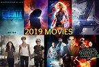 Top 10 Best and Most Anticipated Movies to Watch in 2019