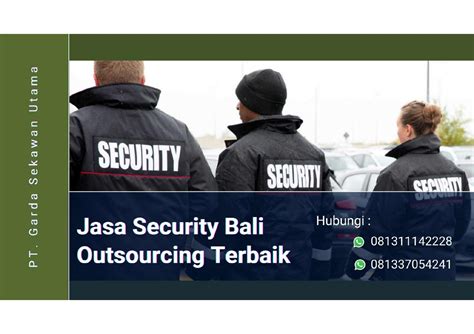 Wa 0813 3705 4241 Rekomendasi Jasa Outsourcing Security Terbaik Bali By
