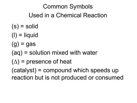Common Symbols Used In A Chemical Reaction