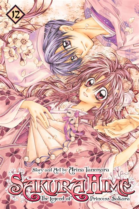 Sakura Hime The Legend Of Princess Sakura Vol 12 Book By Arina Tanemura Official