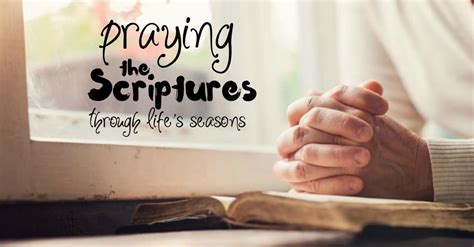 Praying The Scriptures A Divine Encounter