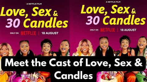 Meet The Cast Of Love Sex And 30 Candles New Netflix Movie Youtube