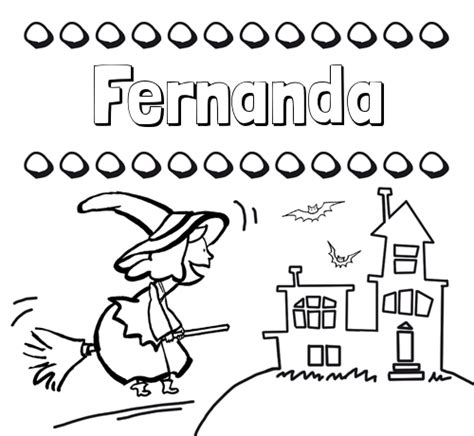 Nombre Fernanda Colorear E Imprimir Nombres Dibujo De Bruja