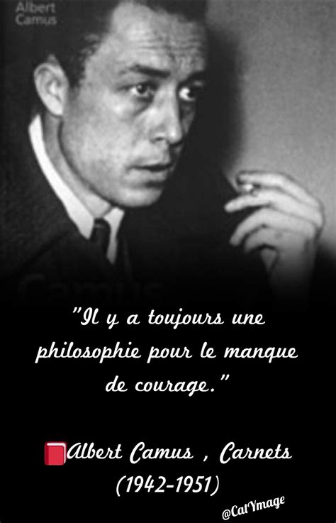 Il Y A Toujours Une Philosophie Pour Le Manque De Courage 📕albert