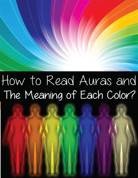 How To Read Auras And The Meaning Of Each Color Aura Reading Aura