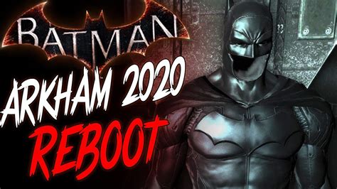 BATMAN ARKHAM REBOOT Fall RUMOR Q A YouTube