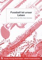Fussball Ist Unser Leben from Jack White (DE) | buy now in the Stretta ...