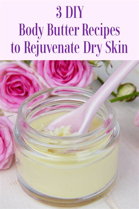 Three Diy Body Butter Recipes To Rejuvenate Your Dry Skin A Nation Of