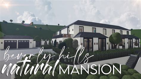 Bloxburg Beverly Hills Natural Mansion 560k House Build YouTube
