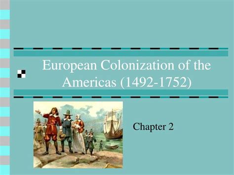 Ppt European Colonization Of The Americas 1492 1752 Powerpoint