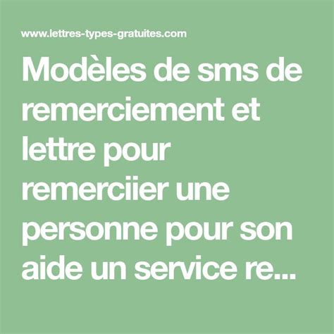 Modèles De Sms De Remerciement Et Lettre Pour Remerciier Une Personne