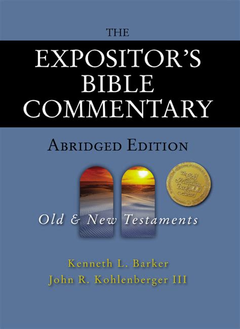 The Expositors Bible Commentary Abridged Edition Two Volume Set