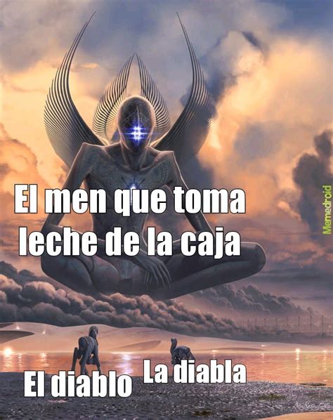 Le Tiene Miedo El Diablo Meme By Santiagoproomg Memedroid