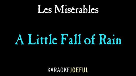 A Little Fall Of Rain Les Miserables Authentic Orchestral Karaoke