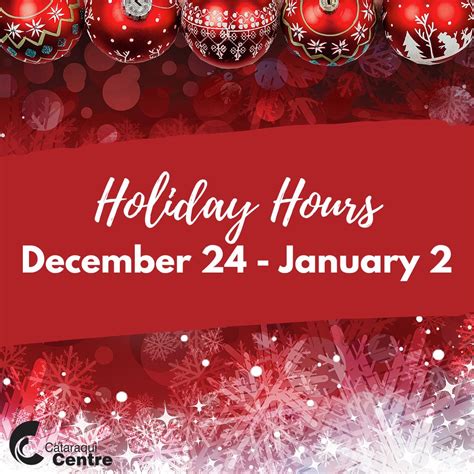 Holiday Hours December 24 January 2 Cataraqui Centre Kingston