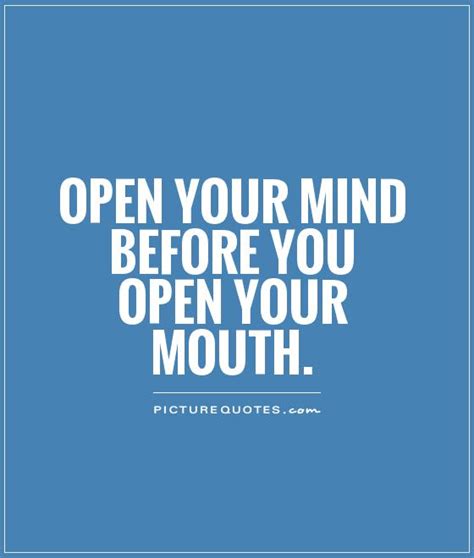 Person Being Open Minded Quotes Quotesgram