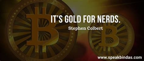 For example, submissions like buying 100 btc or selling my computer for bitcoins do not belong. 26 Bitcoin Quotes with Images | SpeakBindas - Articles ...