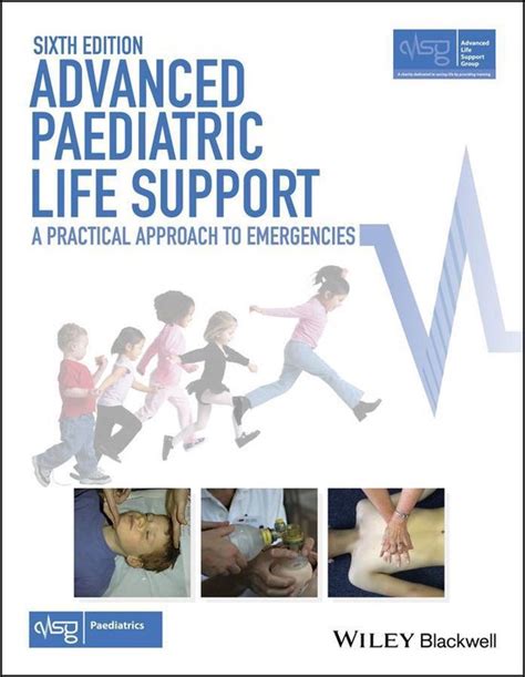 Advanced Life Support Group Advanced Paediatric Life Support Ebook