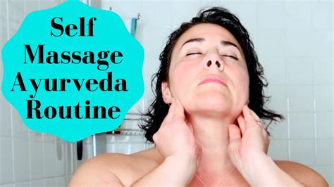 Self Massage Ayurveda Routine Youtube