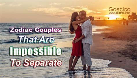 Zodiac Couples That Are Impossible To Separate Zodiac Couples Love
