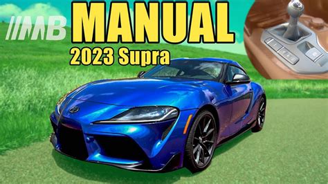 2023 Toyota Supra Manual Transmission Review Motorbiscuit Original