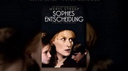 Sophies Entscheidung - Trailer, Kritik, Bilder und Infos zum Film