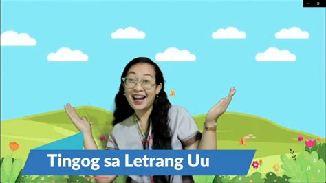 Letter Uu Song Letrang Uu Sinugbuanong Binisaya Youtube