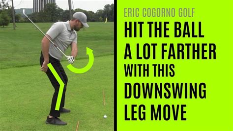 Golf Hit The Ball A Lot Farther With This Downswing Leg Move Youtube