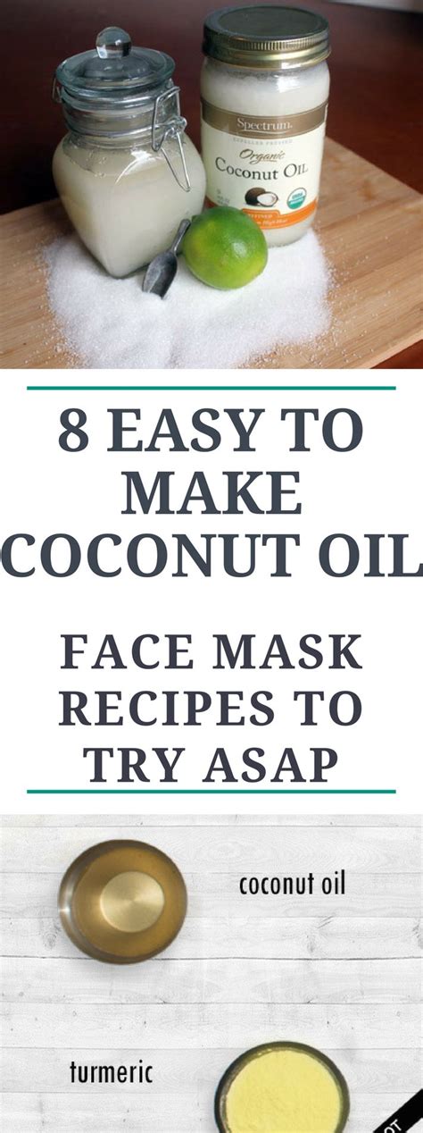 8 Easy To Make Coconut Oil Face Mask Recipes To Try Asap Need To Know