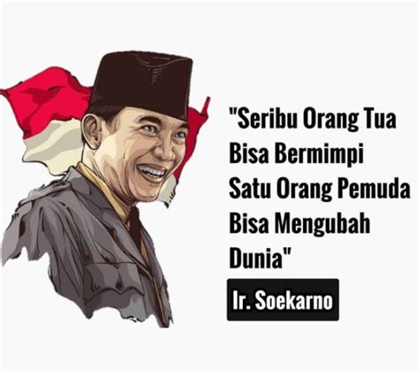 Quotes Soekarno Tentang Kemerdekaan 52 Koleksi Gambar