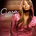 Goodies - Ciara | CD, Vinyl | Recordsale