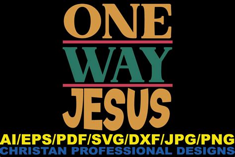 One Way Jesus Christian Design Graphic By Svgdesignsstore07 · Creative