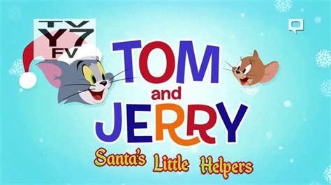 Tom And Jerry Santas Little Helpers Watch Cartoons Online Watch