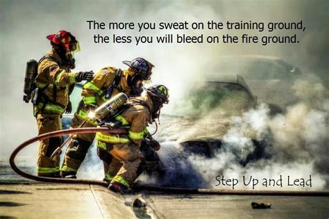 Inspirational Fire Fighter Quotes 70 Inspirational And Funny
