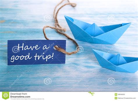 Label With Have A Good Trip Stock Image - Image of abstract, origami: 38948303