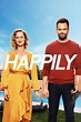Happily - Película - 2021 - Crítica | Reparto | Estreno | Duración ...