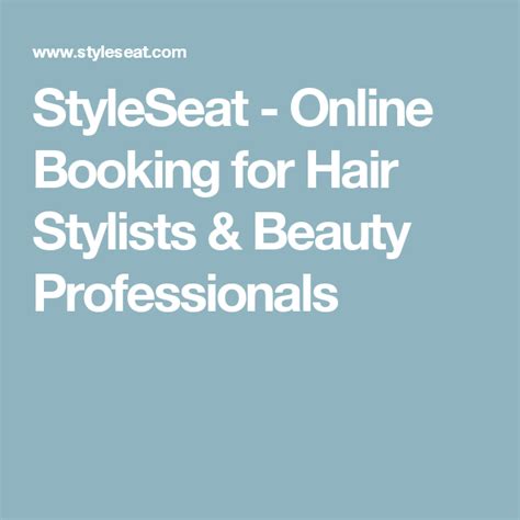 Styleseat Online Booking For Hair Stylists And Beauty Professionals