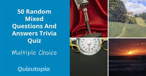 50 Random Mixed Questions And Answers Trivia Quiz Quizutopia