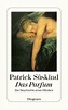 'Das Parfum' von 'Patrick Süskind' - Buch - '978-3-257-22800-7'