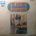 Nat King Cole - My Fair Lady (1964, Vinyl) | Discogs