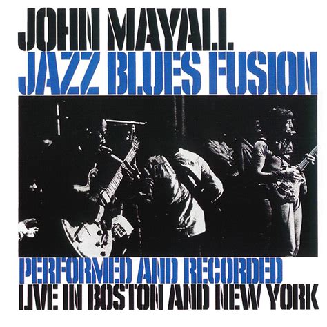 Release “jazz Blues Fusion” By John Mayall Musicbrainz