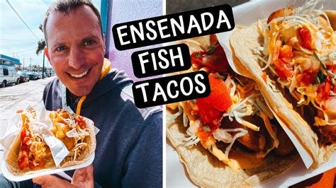 Delicious Fish Tacos In Ensenada Mexico 4 Street Food Places You